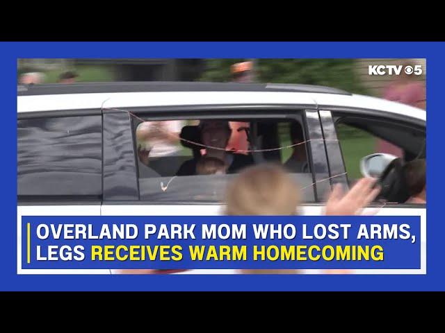 Kansas mom who lost arms, legs receives warm welcome home