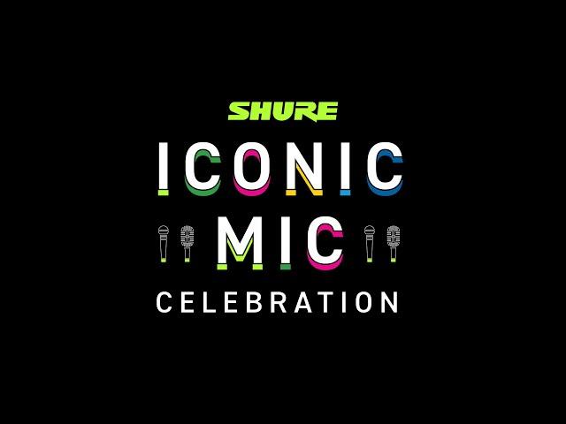 Shure Iconic Mic Celebration (and Happy Mother's Day) 2022