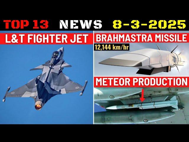 Indian Defence Updates : L&T Fighter Jet,Brahmastra Missile,Meteor Production,T-72 Engines Ordered