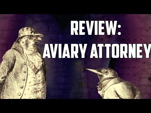 Aviary Attorney - Review (GuardianGamers)