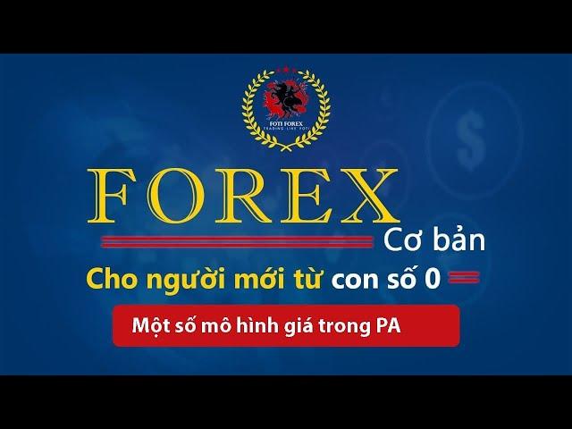 Mô hình giá giao dịch Forex trong Price Action