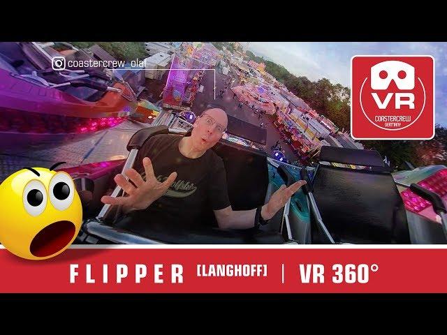 Flipper - Langhoff 360° VR Thrill Ride onride VR360 POV | Huss Rides Kirmes Fahrgeschäft Fairground