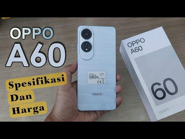 OPPO A60 | Oppo A60 Spesifikasi Dan Harga