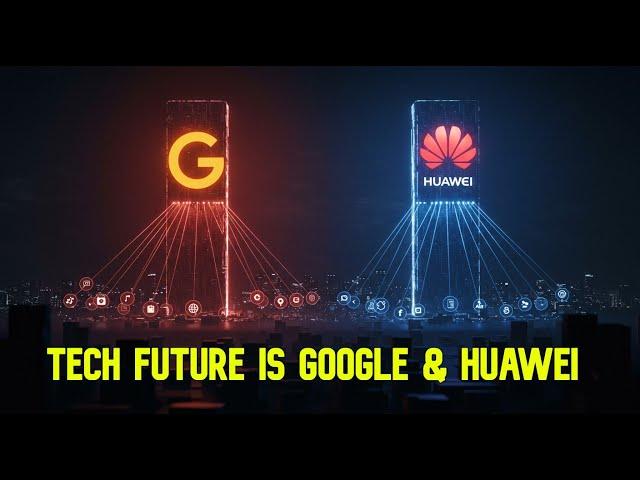 Tech's Future: Why ONLY Google & Huawei Will Dominate (Here's How)