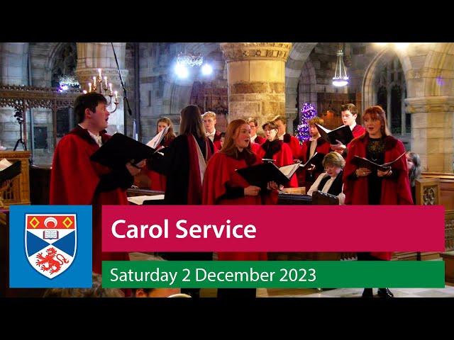 University of St Andrews Carol Service - Saturday 2 December 2023