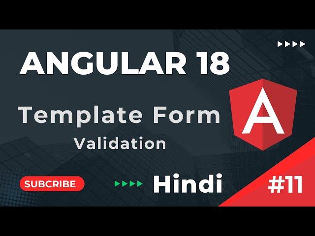 How to Create Template Form | Template Form Validation | Angular 18 Tutorial In Hindi | part 11