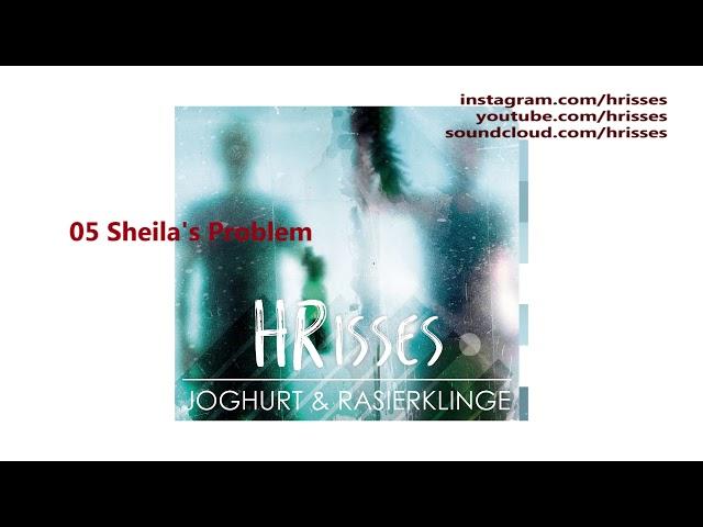 HRisses - Joghurt & Rasierklinge 2015 (FULL ALBUM)