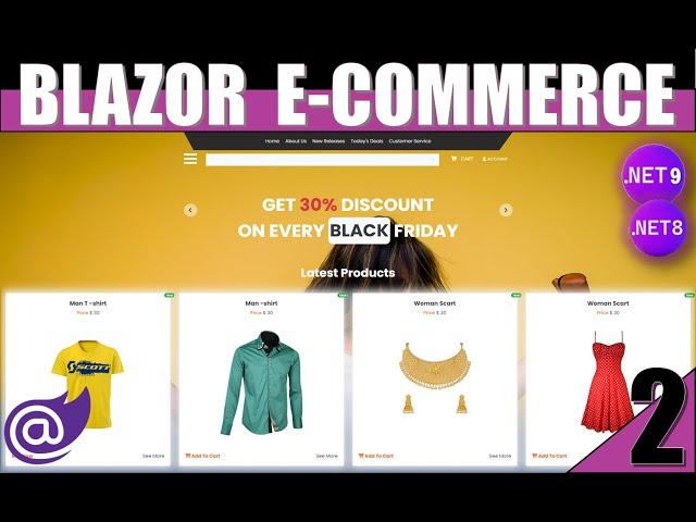 2️⃣Build a Stunning eCommerce App with .NET 9 Blazor & .NET 8 API  | Full-Stack Tutorial!