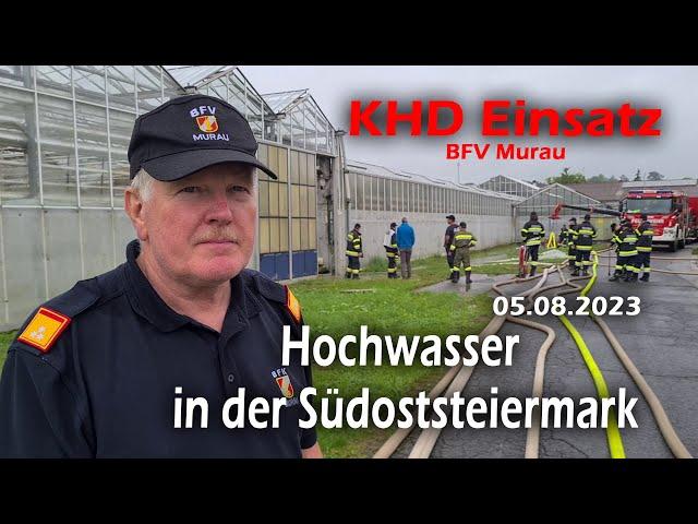 KHD Einsatz des BFV Murau in der Südoststeiermark