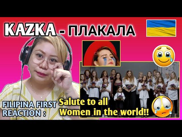 KAZKA - ПЛАКАЛА [OFFICIAL VIDEO] CRYING // FILIPINA FIRST TIME to REACT