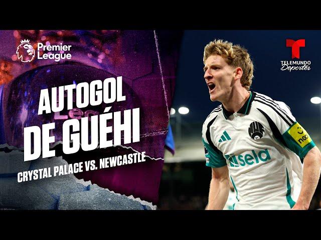 Autogol de Marc Guéhi, arriba los Magpies - Crystal Palace vs. Newcastle | Premier League