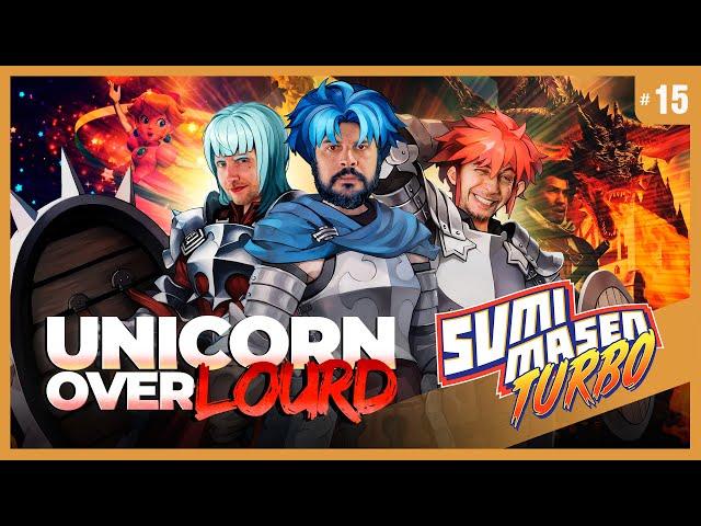 SUMIMASEN TURBO #15  UNICORN OVERLORD, notre CHAMPION !