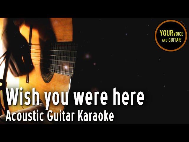 Pink Floyd -  Wish you were here - Acoustic guitar karaoke