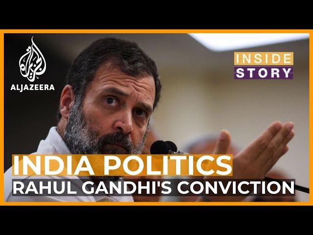 What does Rahul Gandhi's conviction mean for Indian politics? | Inside Story