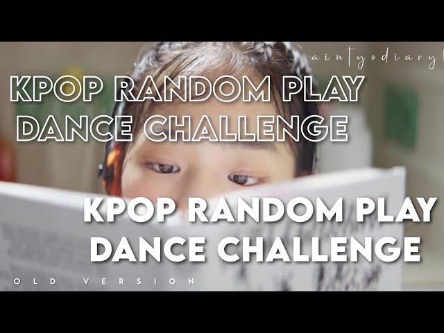 KPOP RANDOM PLAY DANCE // OLD VERSION (coz everyone is tired of new songs)