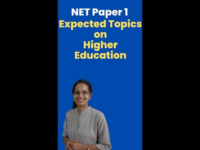 Important Topics for Higher Education NET | NTA NET Paper 1