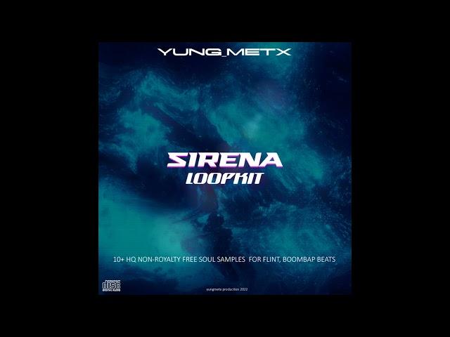 [10+] (FREE) Sirena LoopKit [Inspired by Yn Jay x Louie Ray x Babytron] @yungmetx