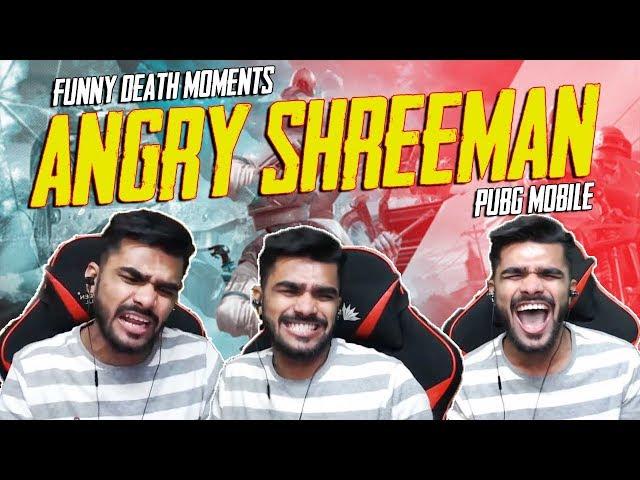 ANGRY SHREEMAN l Funny Deaths l  PUBG MOBILE HIGHLIGHTS