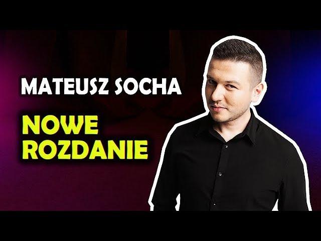 Mateusz Socha - "Nowe rozdanie" | Stand-up | 2019