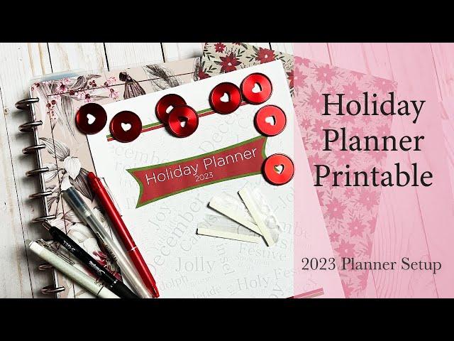 2023 Planner Setup - Holiday Planner Printable with Free Download