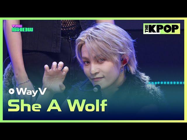 WayV, She A Wolf [THE SHOW 240604]