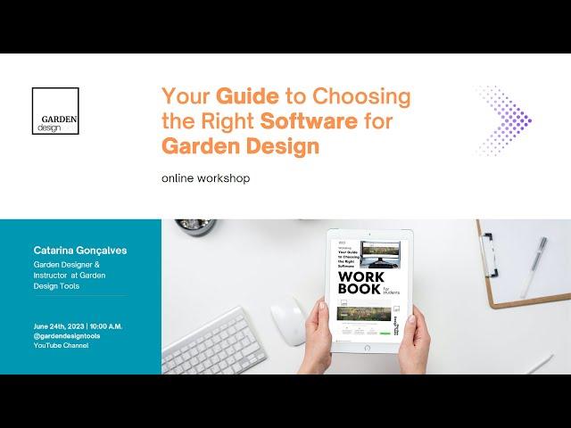 Online workshop: Your Guide to Choosing the Right Software for Garden Design