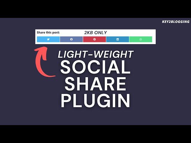 How to Add Light-weight Social Share Buttons on WordPress