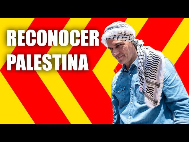 RAZONES DEL RECONOCIMIENTO DEL ESTADO DE PALESTINA