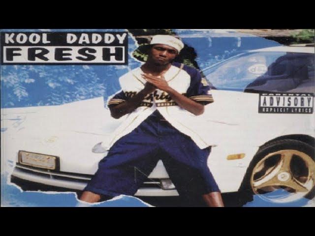 Kool Daddy Fresh - Lay It Down    1994