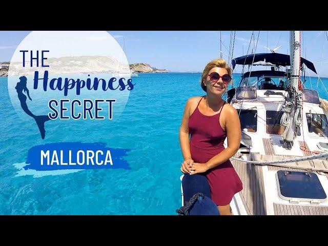 Ep83 THE HAPPINESS SECRET Mallorca Cala Ratjada & Cala Mesquida. Sailing Mediterranean Sea.