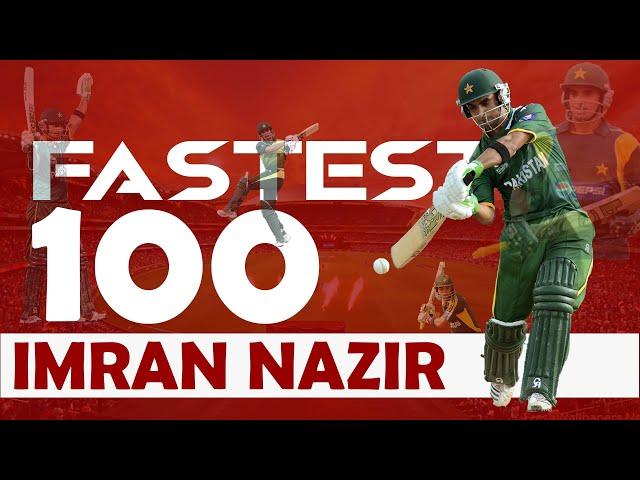 Imran Nazir Fastest Century | IMRAN NAZIR