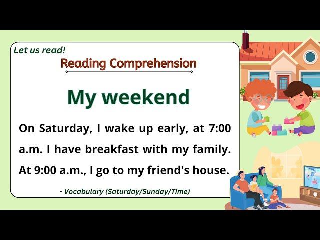 GRADE 1-3 Reading Comprehension Practice I My weekend I  Let Us Read! I with Teacher Jake
