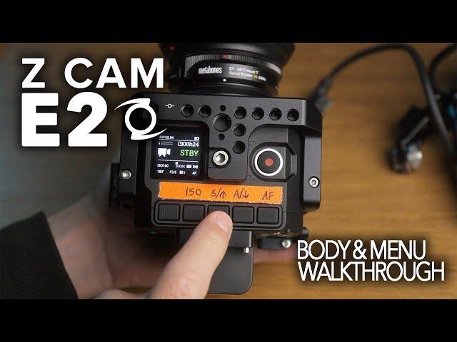 Z Cam E2 | Body & Menu Walkthrough