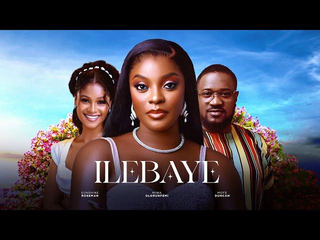 ILEBAYE - Watch Mofe Duncan, Miwa Olorunfemi, Shine Rosman Latest 2024 Nigerian Movie. #trending