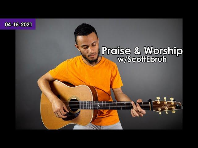 Praise & Worship | 04-15-2021