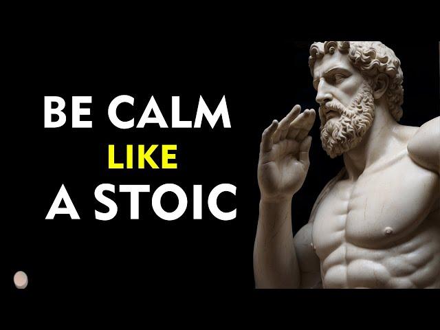 10 LESSONS from STOICISM to KEEP CALM | Marcus Aurelius STOICISM