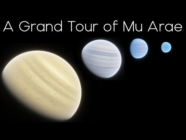 A Grand Tour of Mu Arae