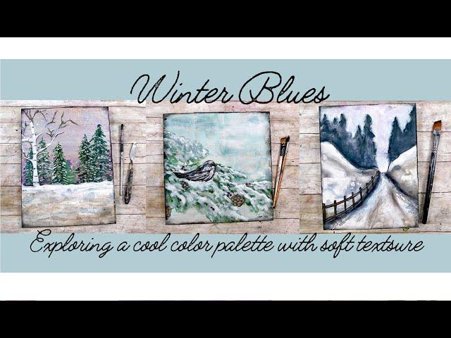 New Workshop - Winter Blues Early Bird pricing