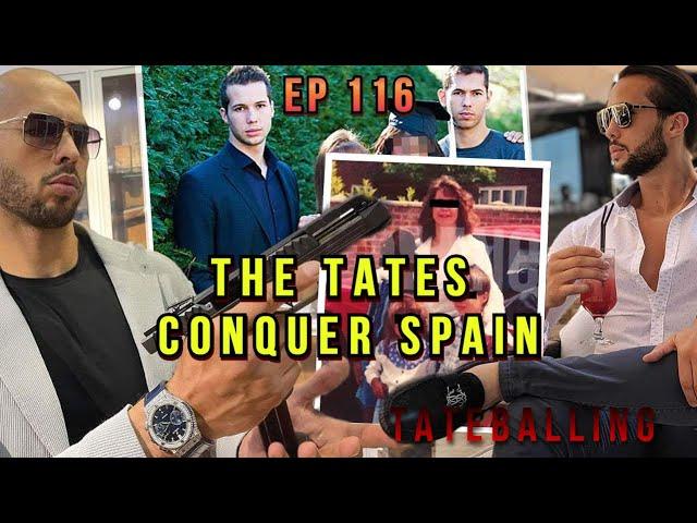 THE TATES CONQUER SPAIN (EP. 116) Tate Confidential