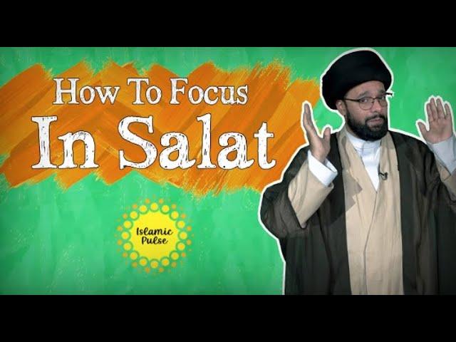 How To Focus In Salat - One Minute Wisdom - Islamic PulseTV