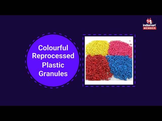 Plastic Dana and Plastic Granules by Shivalaya Enterprises, New Delhi