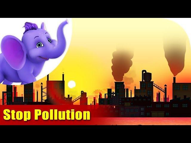 Environmental Songs for Kids - Stop Pollution