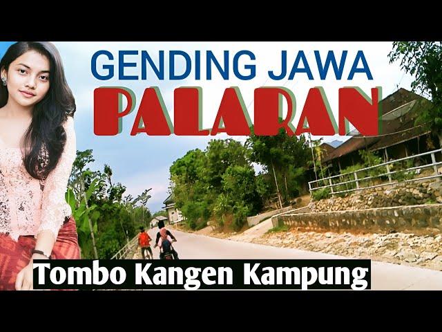 GENDING JAWA PALARAN - TOMBO KANGEN KAMPUNG - GENDING KLASIK PALING ENAK - UYON UYON JAWA NYAMLENG