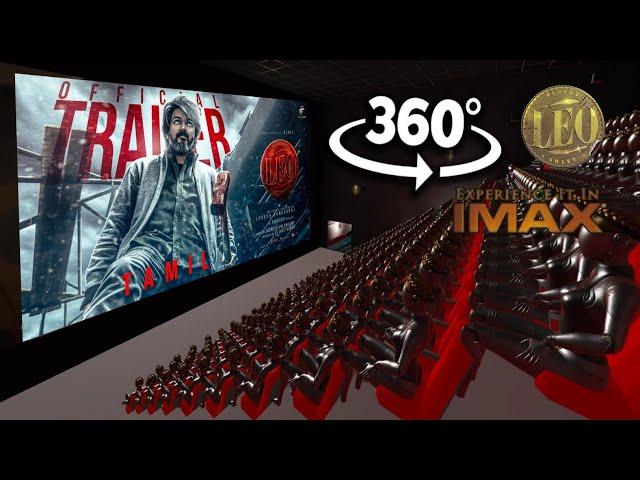 360° Video IMAX | LEO Trailer | Thalapathy Vijay | LCU | Lokesh Kanagaraj | Anirudh Ravichander | VR