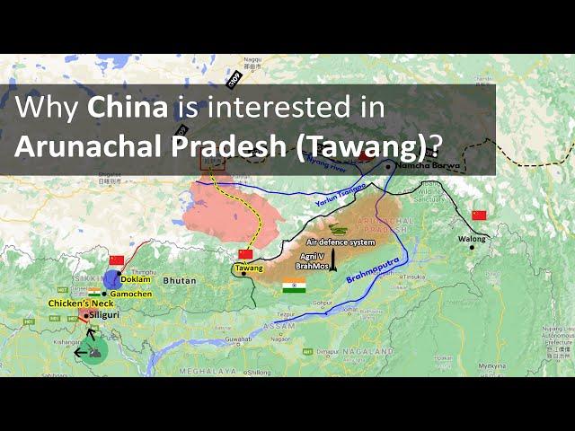 Why China is interested in Arunachal Pradesh (Tawang) | India China border conflict / Tawang clash