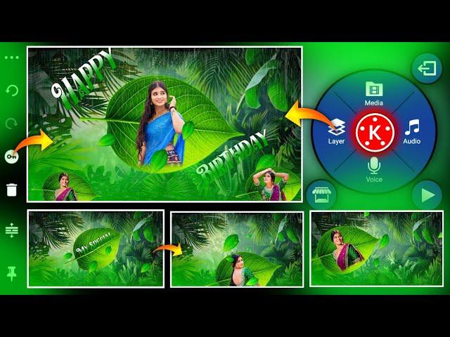 Next Leaf  Style Happy Birthday Video Editing in kinemaster Telugu  | Kinemaster video editing