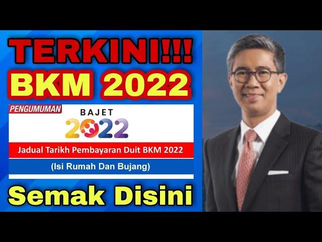 Info TERKINI - Semakan Bayaran BKM 2022