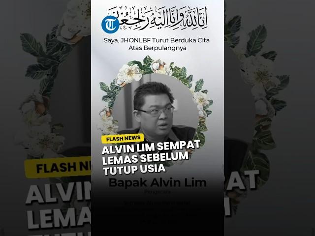 Kondisi Pengacara Alvin Lim Sempat Lemas saat Dibangunkan sang Istri sebelum Tutup Usia