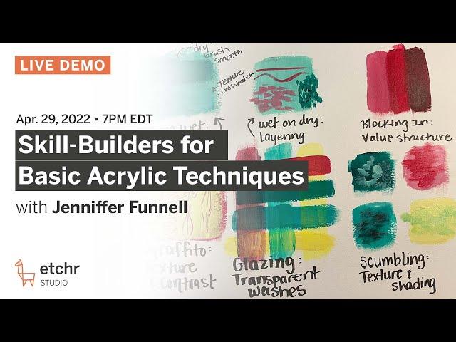 Skill-Builders for Basic Acrylic Techniques