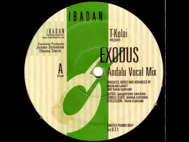 T-Kolai - Exodus (Andalu Vocal Mix) [2001]